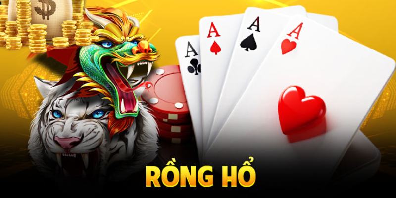 Rồng Hổ - Tựa Game Bài Tốc Độ, Đặt Cược Nhanh Thắng Lớn